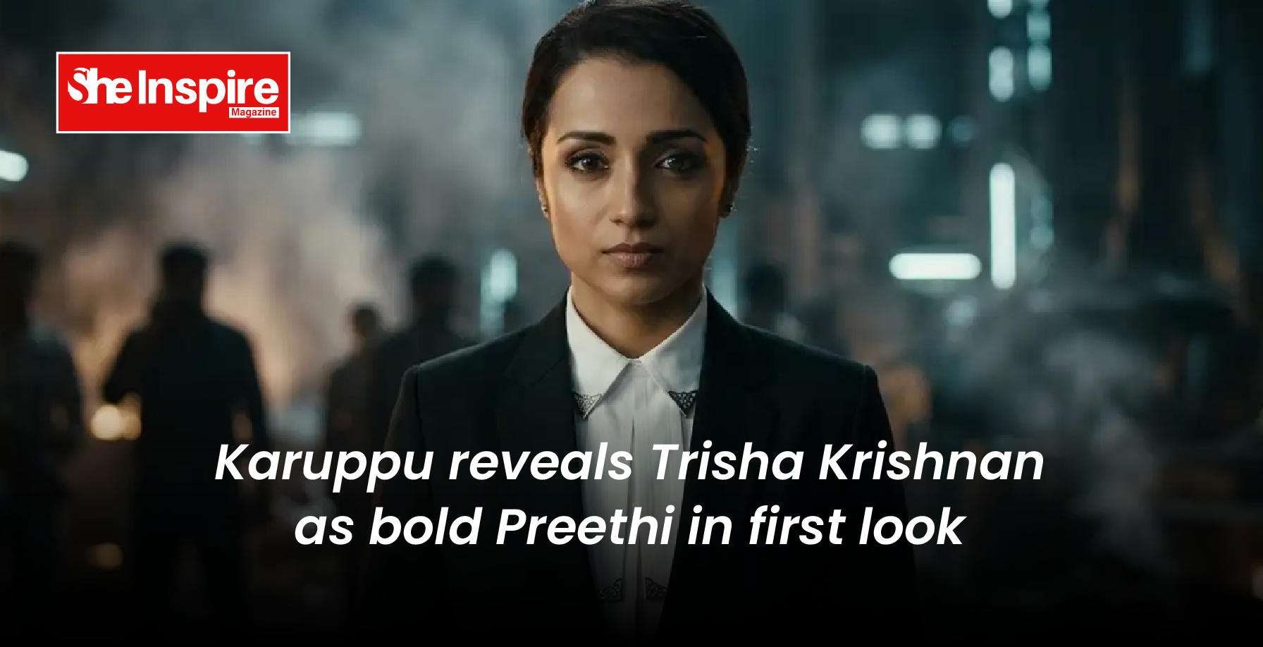 Karuppu reveals Trisha Krishnan as bold Preethi in first look